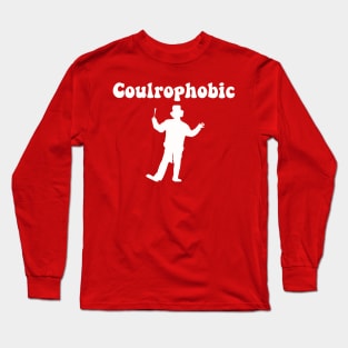 Coulrophobic Long Sleeve T-Shirt